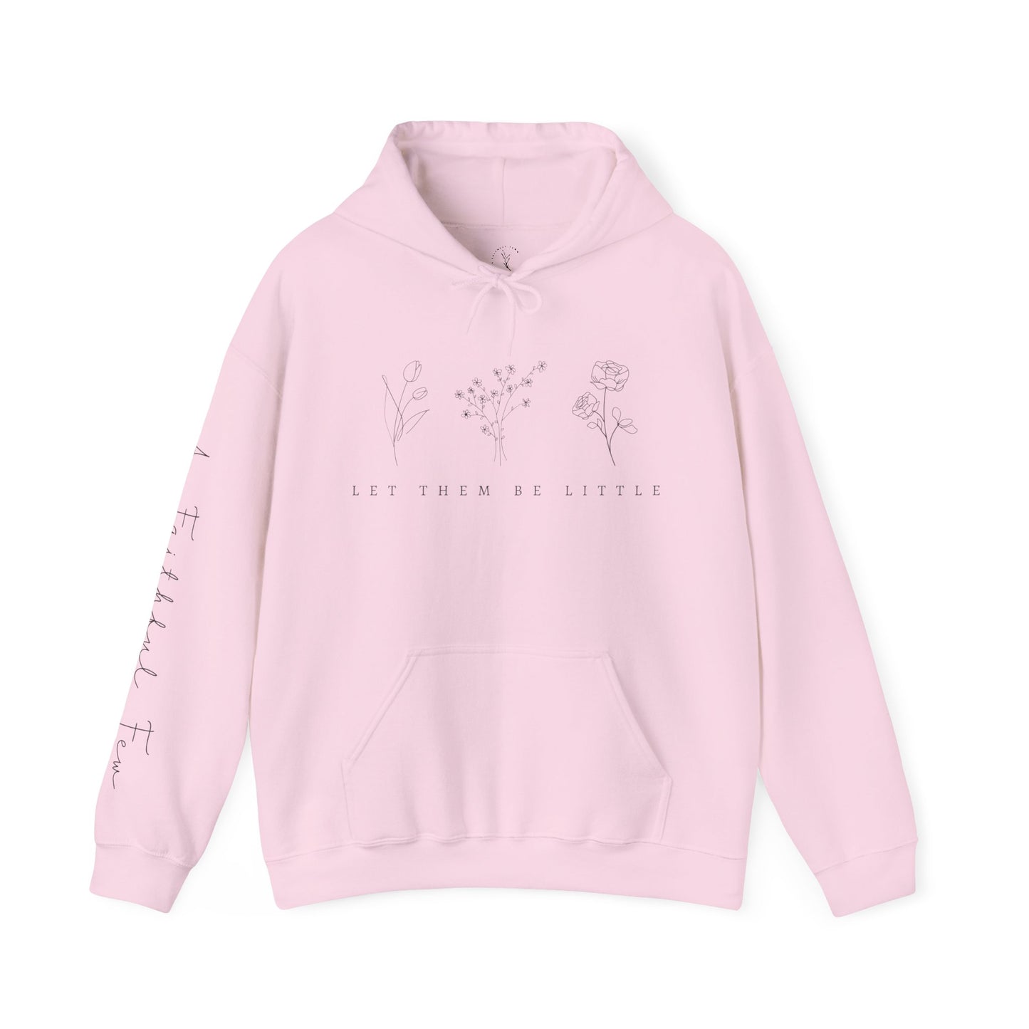 Let Them Be Little Adult Hoodie