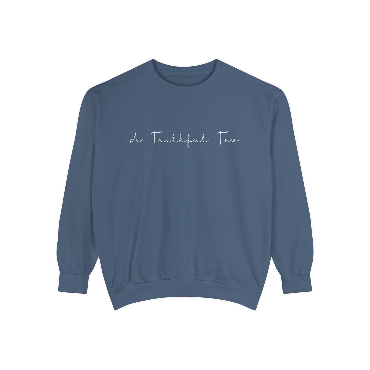 A Faithful Few Adult Crewneck