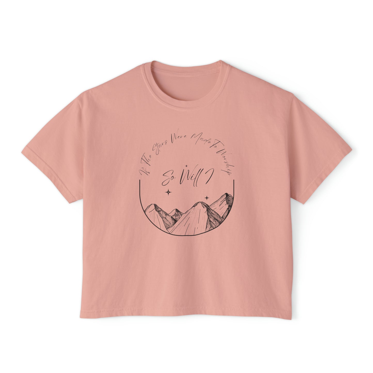 So Will I Adult Boxy Tee