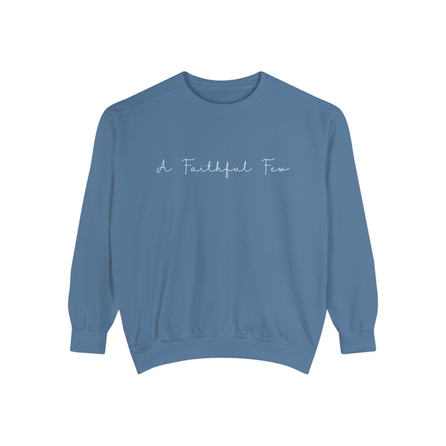 A Faithful Few Adult Crewneck