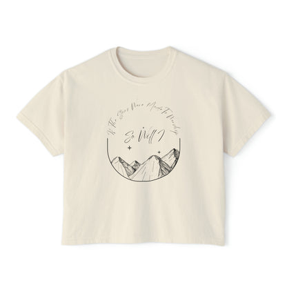 So Will I Adult Boxy Tee